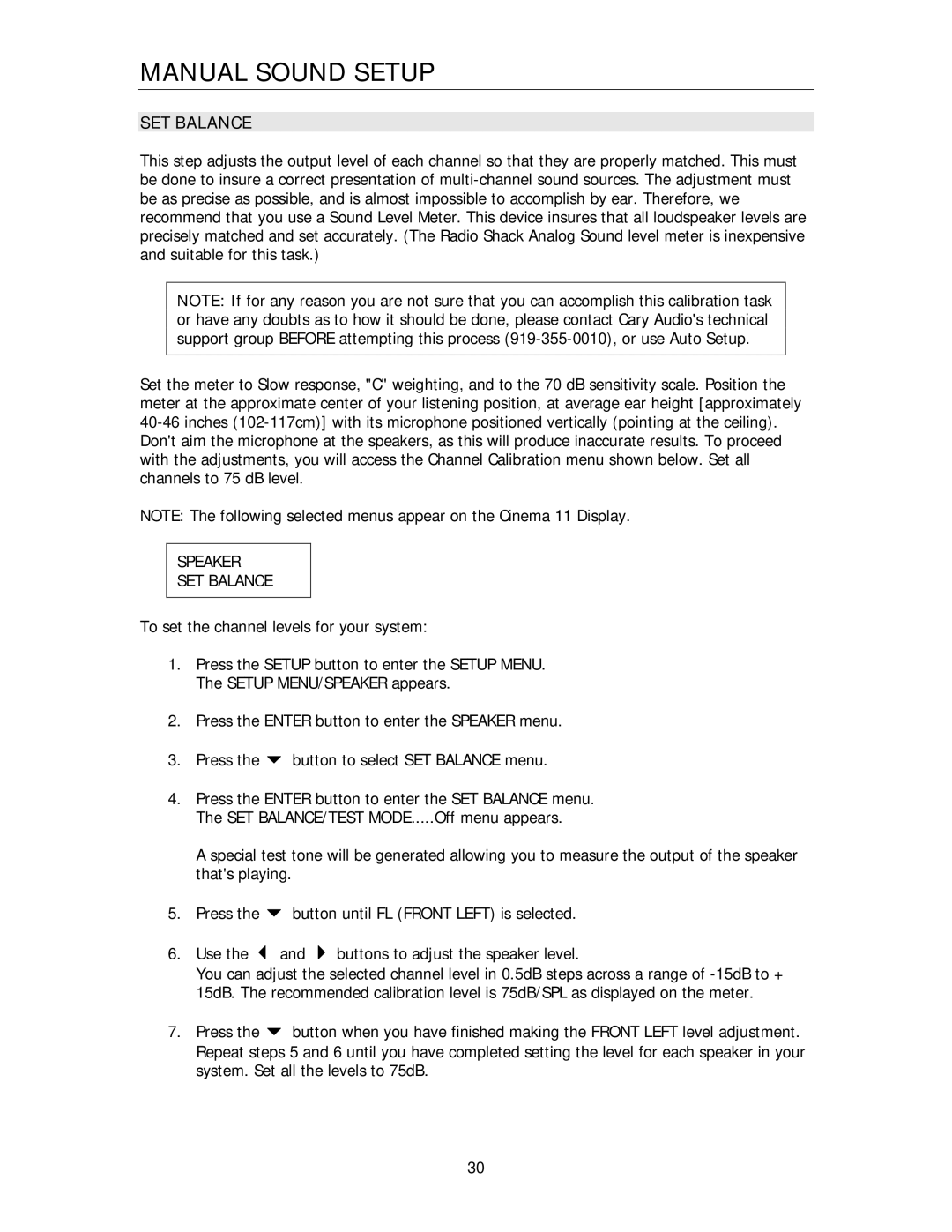 Cary Audio Design Cinema 11 owner manual Speaker SET Balance 