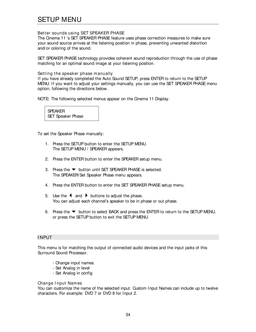 Cary Audio Design Cinema 11 Setup Menu, Input, Better sounds using SET Speaker Phase, Setting the speaker phase manually 