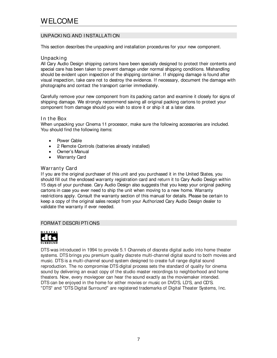 Cary Audio Design Cinema 11 owner manual Unpacking and Installation, Format Descriptions 