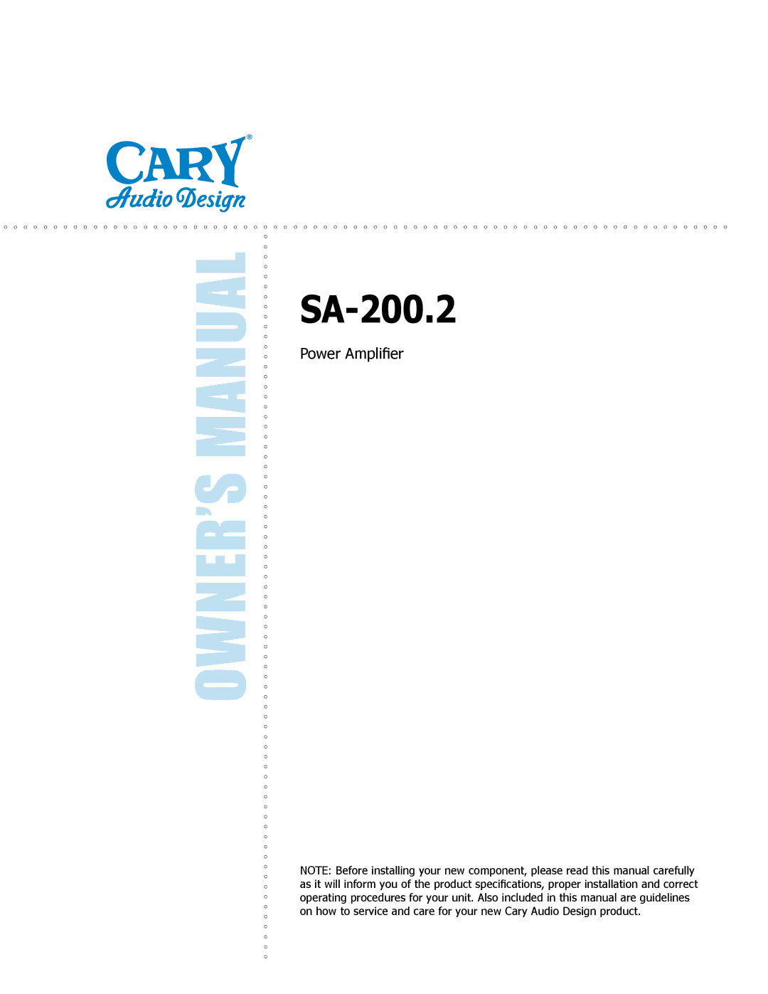 Cary Audio Design SA-200.2 owner manual 