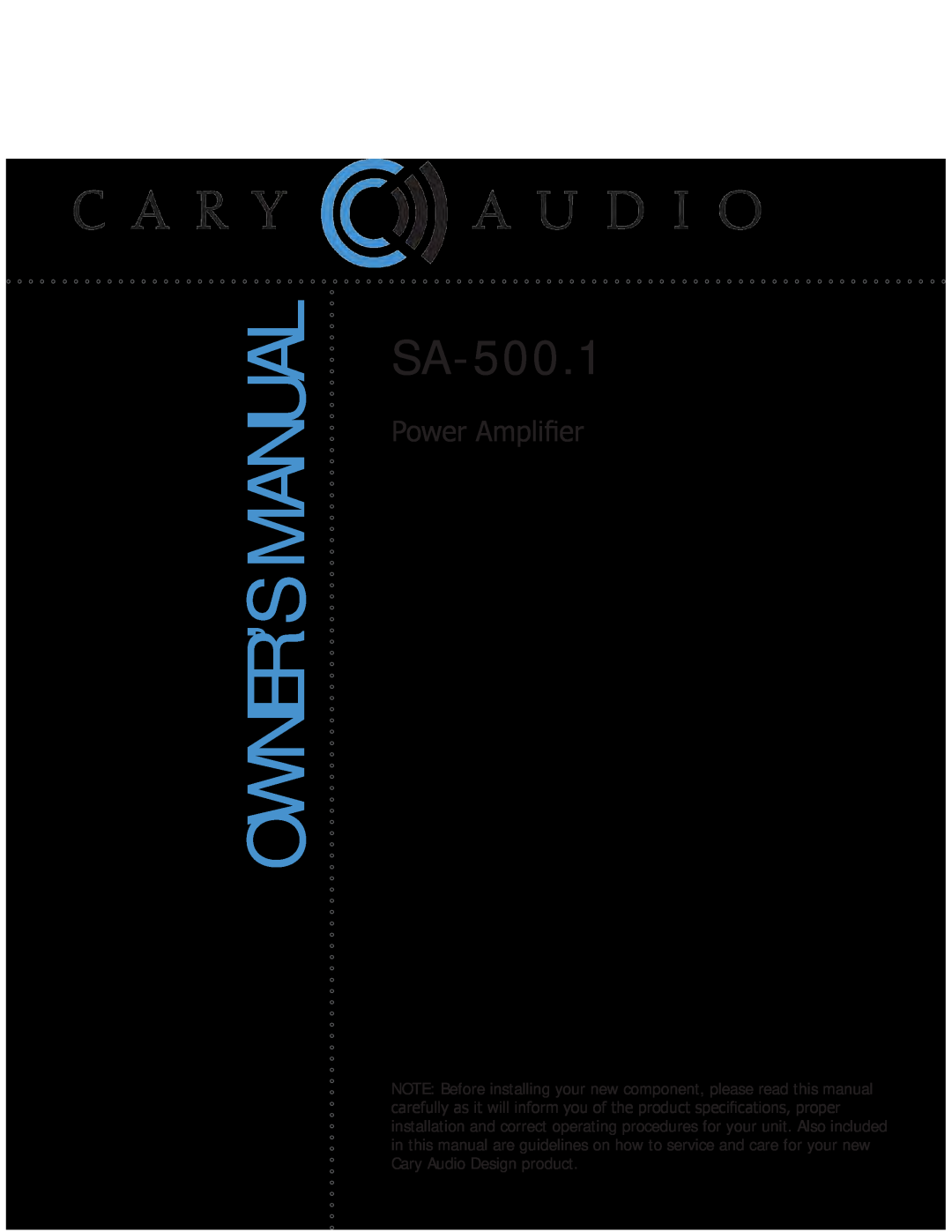 Cary Audio Design SA-500.1 owner manual 