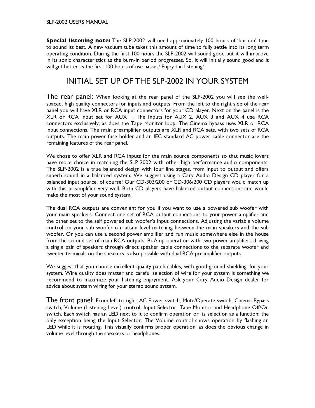 Cary Audio Design user manual Initial SET UP of the SLP-2002 in Your System 