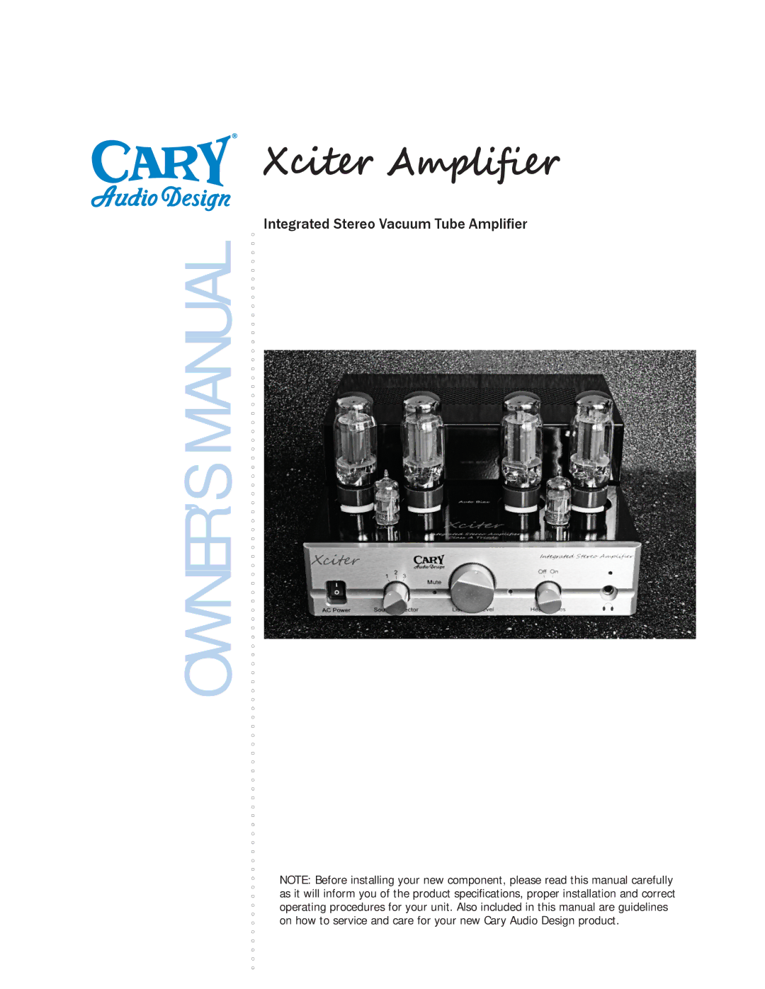 Cary Audio Design owner manual Xciter Ampliﬁer 