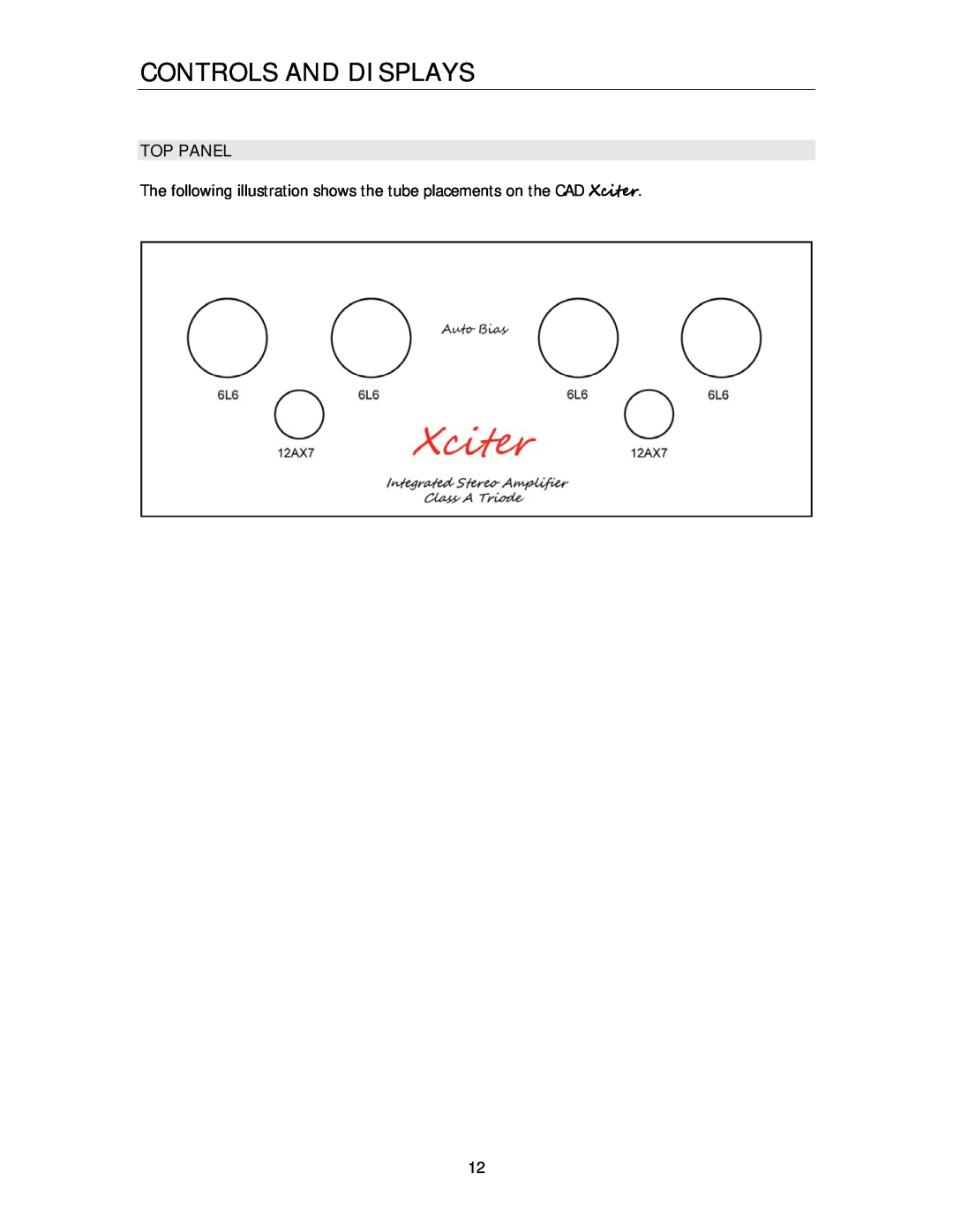 Cary Audio Design Xciter owner manual Top Panel, Controls And Displays 