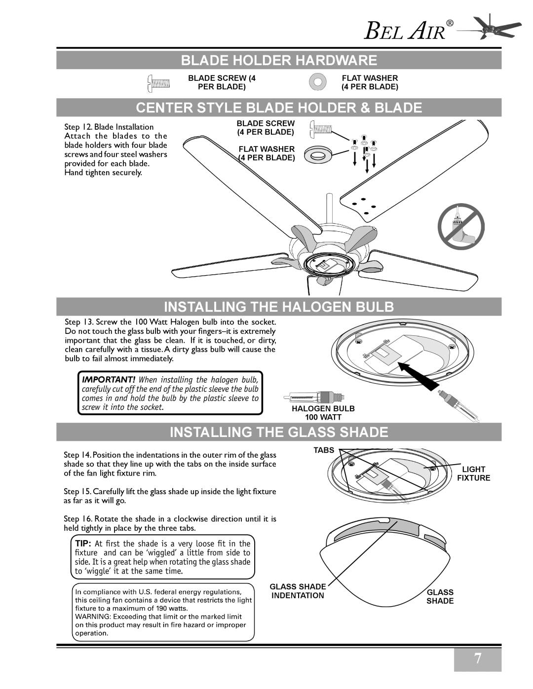 Casablanca Fan Company 38546Z, 3873Z Blade Holder Hardware, Center Style Blade Holder & Blade, Installing the Halogen Bulb 