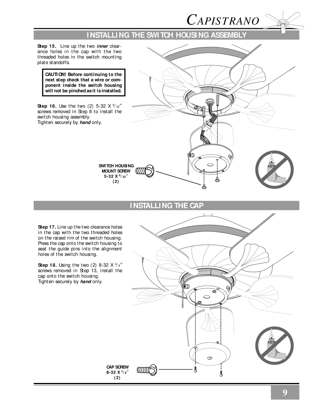 Casablanca Fan Company 46U73M, 46U4D, 46U26D, 46U4M, 46U73D Installing the Switch Housing Assembly, Installing the CAP 