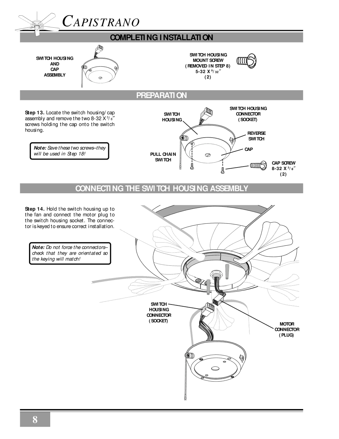 Casablanca Fan Company 46U73D, 46U73M, 46U4D, 46U26D, 46U4M owner manual Connecting the Switch Housing Assembly 