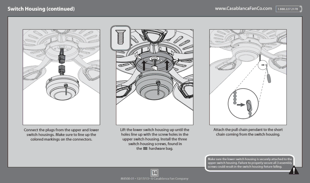 Casablanca Fan Company 54084, 54085, 54083 operation manual Upper switch housing. Install the three, Hardware bag 