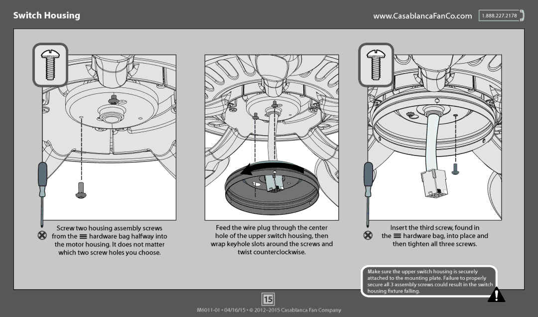 Casablanca Fan Company 59098, 55019 operation manual Switch Housing 