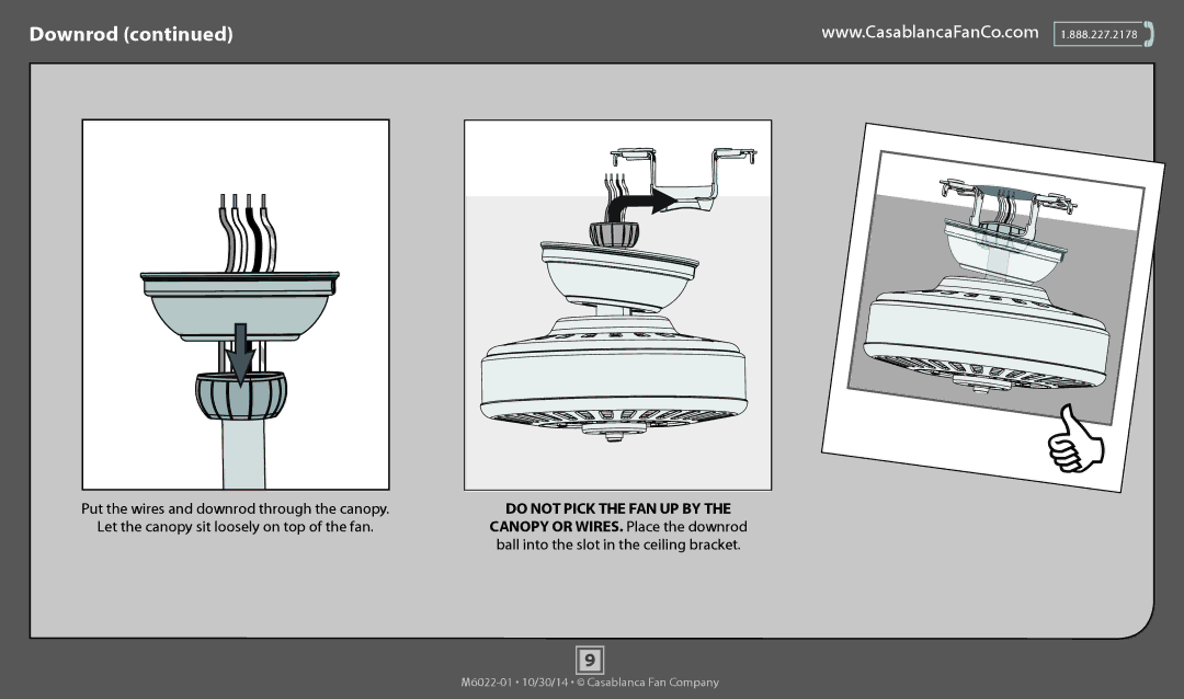 Casablanca Fan Company 55051 operation manual Put the wires and downrod through the canopy, Do not Pick the FAN UP by 