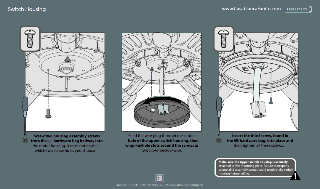 Casablanca Fan Company 55052 operation manual Switch Housing 