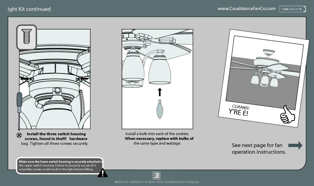 Casablanca Fan Company 55052 operation manual See next page for fan operation instructions 