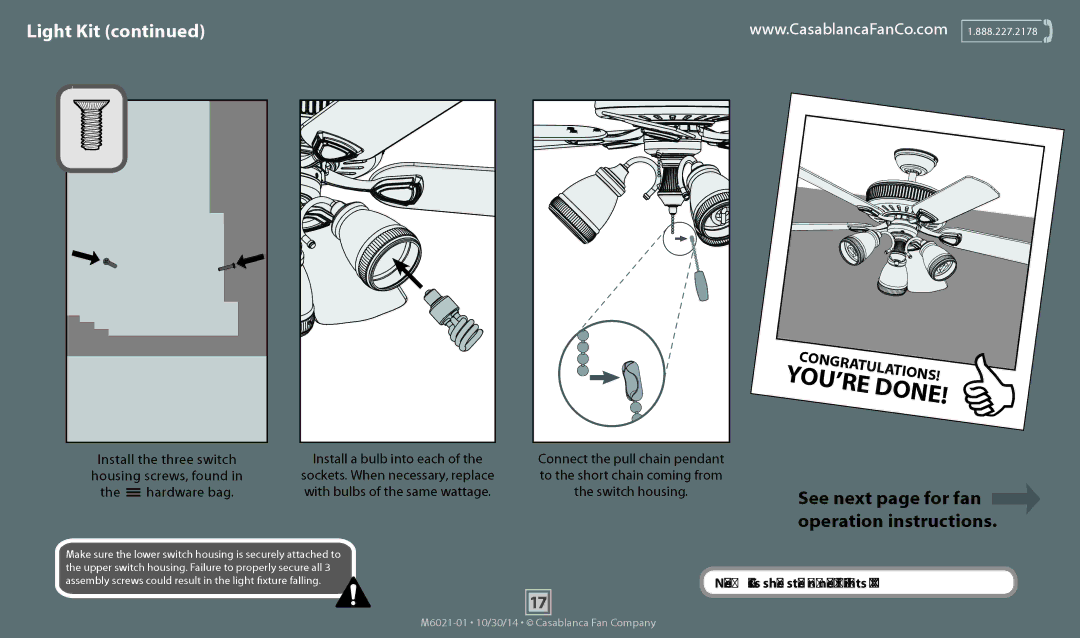 Casablanca Fan Company 55060 To the short chain coming from, Hardware bag With bulbs of the same wattage Switch housing 