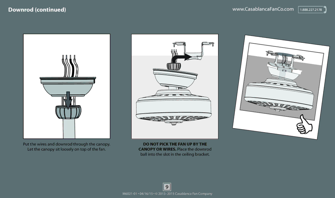Casablanca Fan Company 55058, 55061 operation manual Put the wires and downrod through the canopy, Do not Pick the FAN UP by 