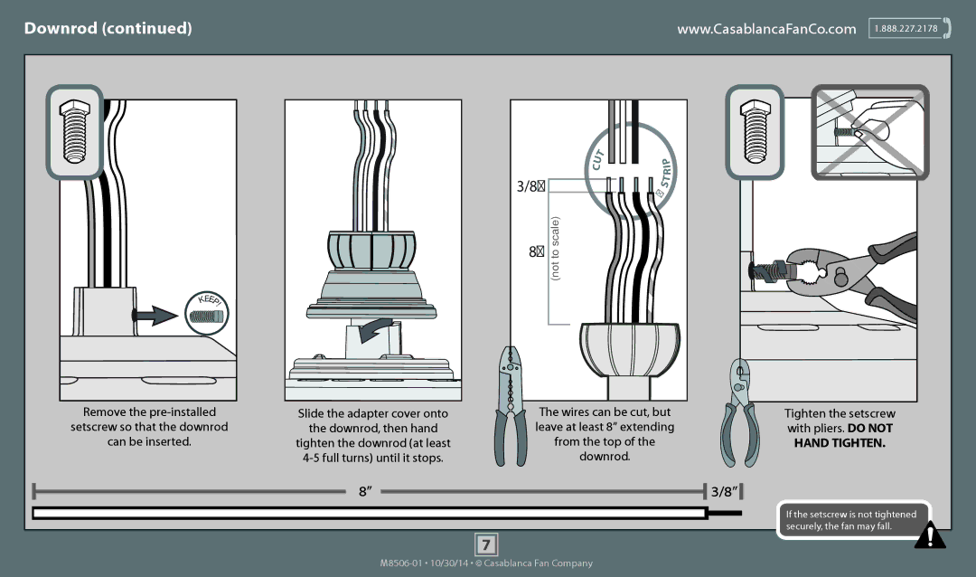 Casablanca Fan Company 59057 operation manual Tighten the setscrew, Leave at least 8 extending, From the top, Downrod 