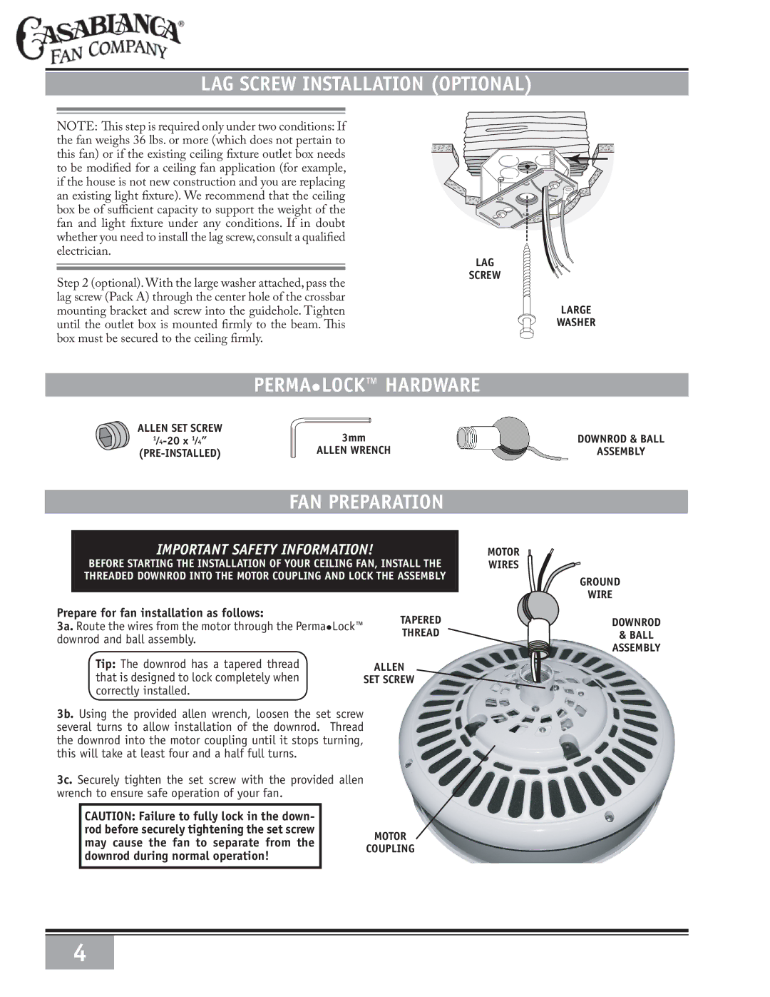 Casablanca Fan Company 6643050 warranty LAG Screw Installation Optional, Permalock Hardware, FAN Preparation 