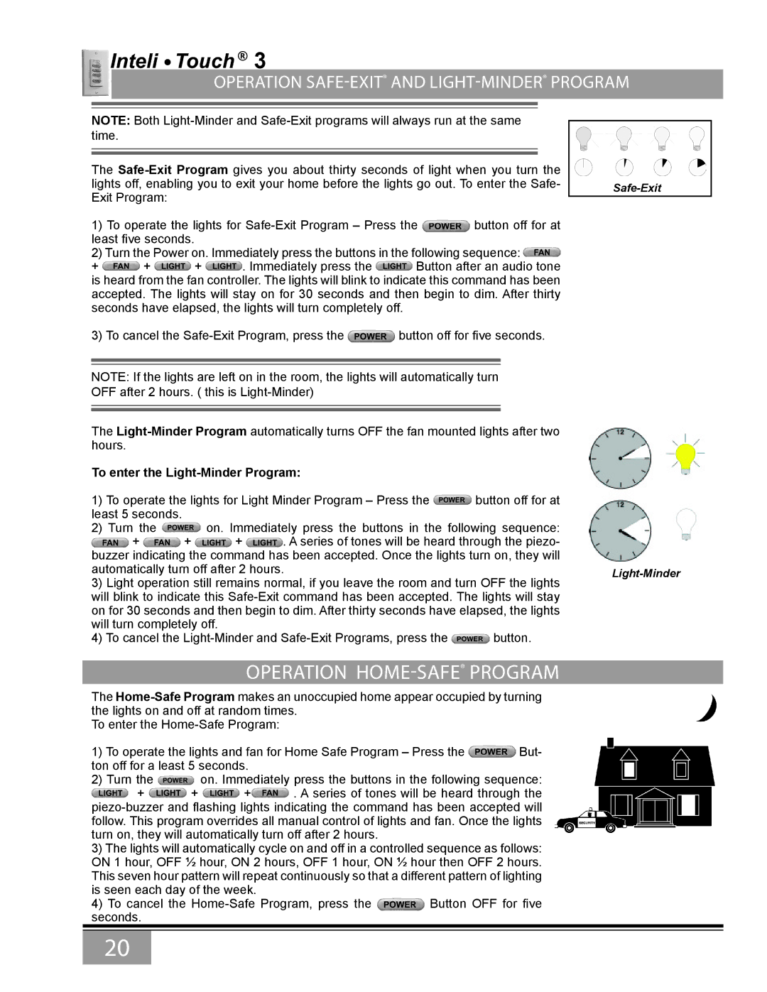 Casablanca Fan Company 6643Z owner manual Operation Home-SafeProgram, To enter the Light-Minder Program 