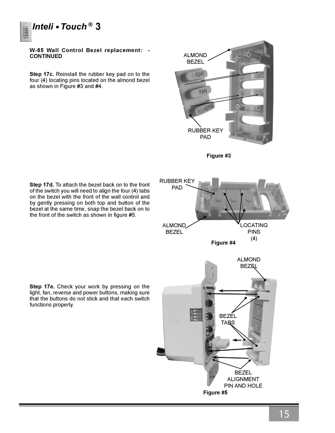 Casablanca Fan Company 6643Z owner manual W-85 Wall Control Bezel replacement CONTINUED, Figure #3, Figure #4, Figure #5 