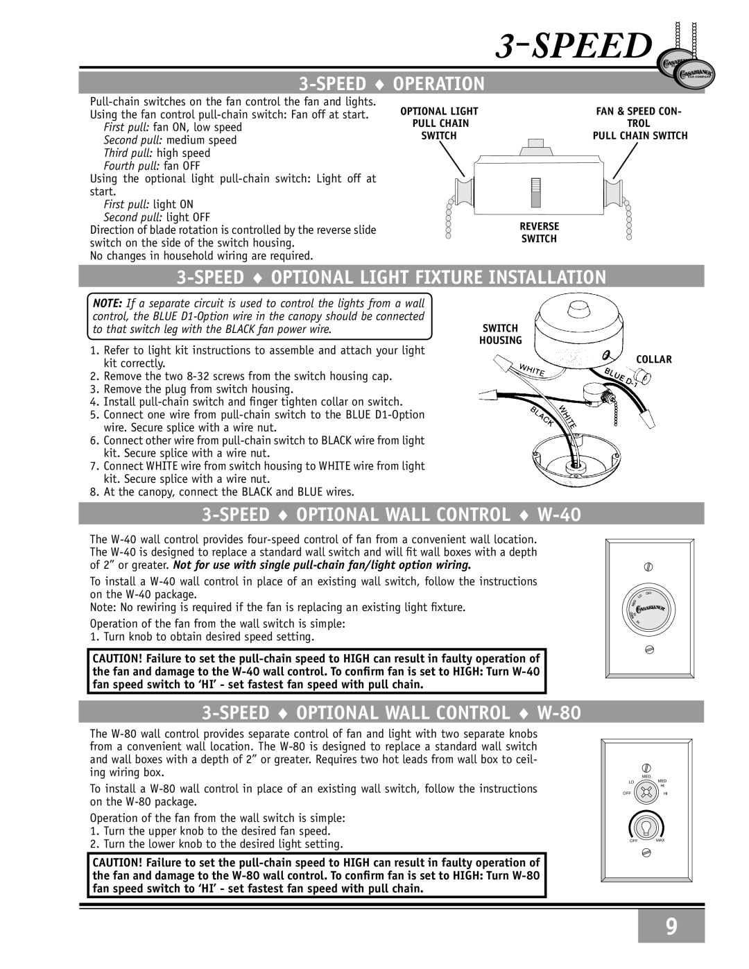 Casablanca Fan Company 69xxD Operation, Speed Optional Light Fixture Installation, Speed Optional Wall Control W-40 