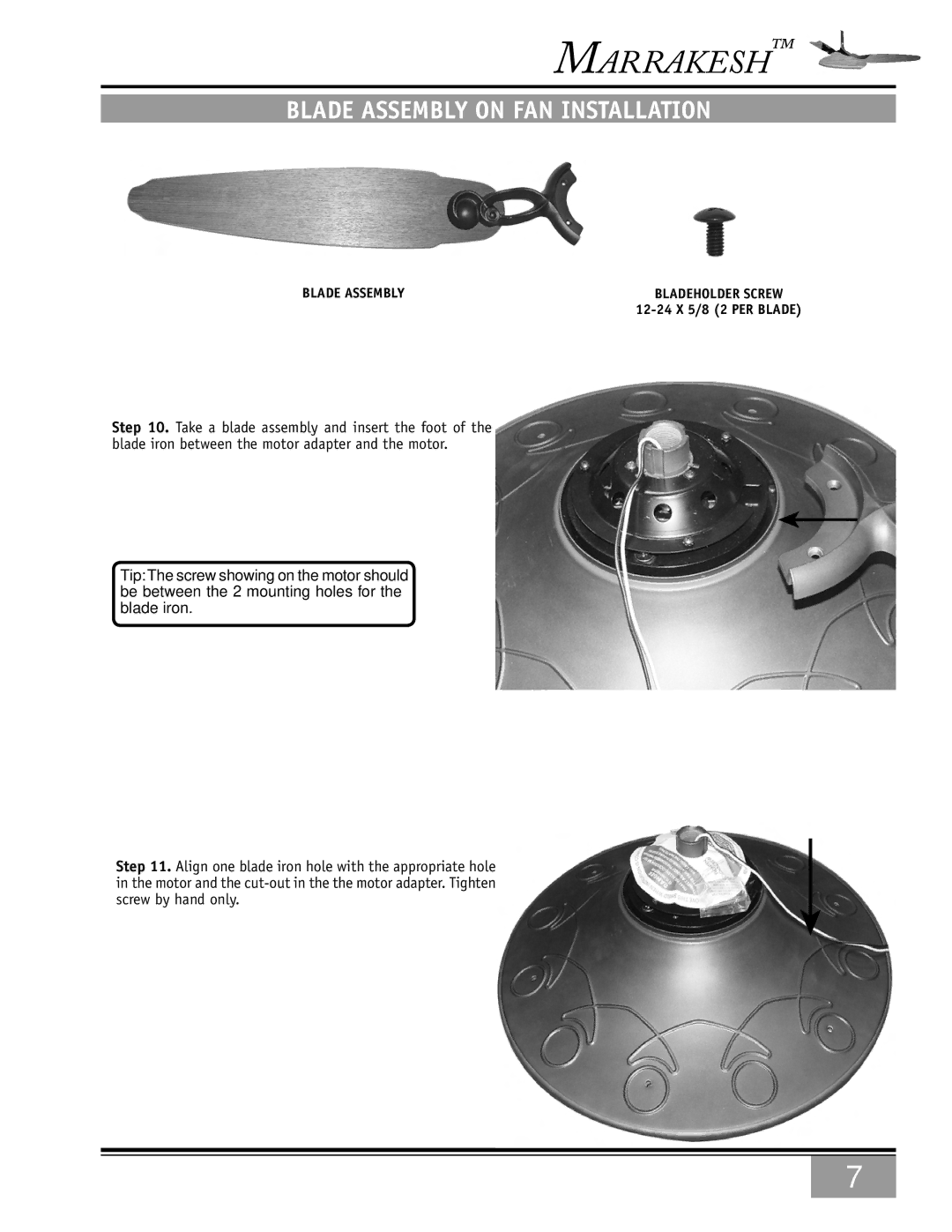 Casablanca Fan Company 89UXXM Blade Assembly on Fan Installation, Blade Assembly Bladeholder screw 12-24 x 5/8 2 per blade 