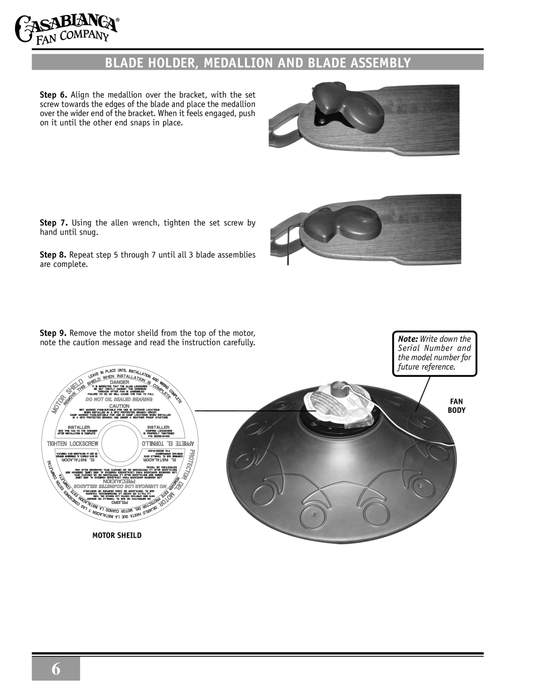Casablanca Fan Company 89UXXM warranty blade holder, medallion and blade assembly, FAN BODY Motor sheild 