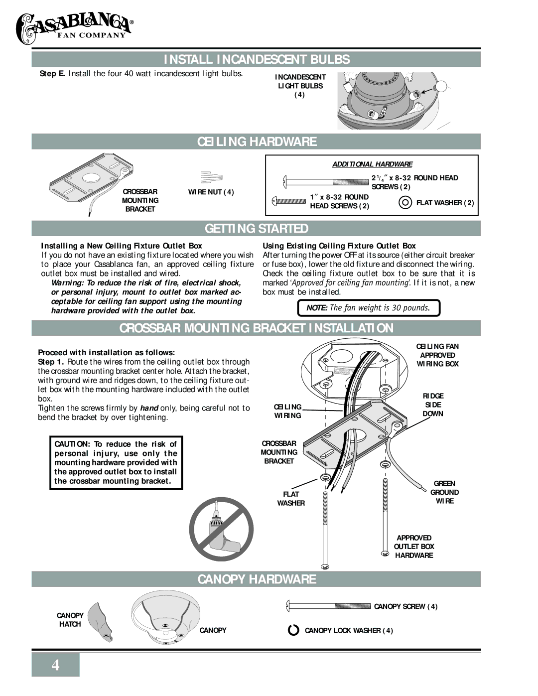 Casablanca Fan Company Bellatm Bella Ceiling Fan owner manual Install Incandescent Bulbs, Ceiling Hardware, Getting Started 