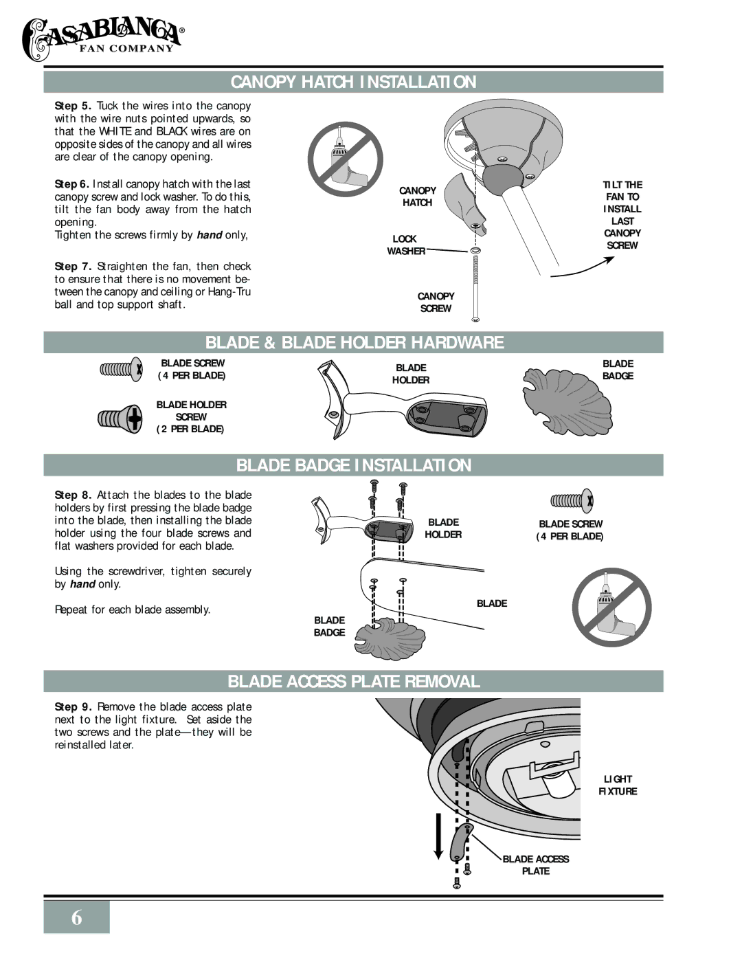 Casablanca Fan Company Bellatm Bella Ceiling Fan owner manual Canopy Hatch Installation, Blade & Blade Holder Hardware 