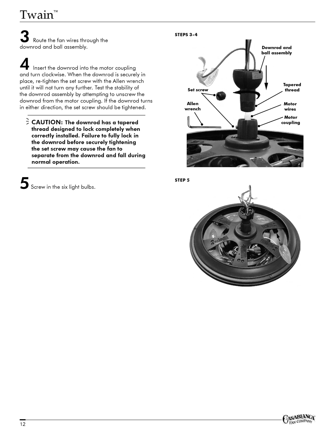 Casablanca Fan Company C25G624FPOMONA owner manual STEPs Downrod and ball assembly Set screw 