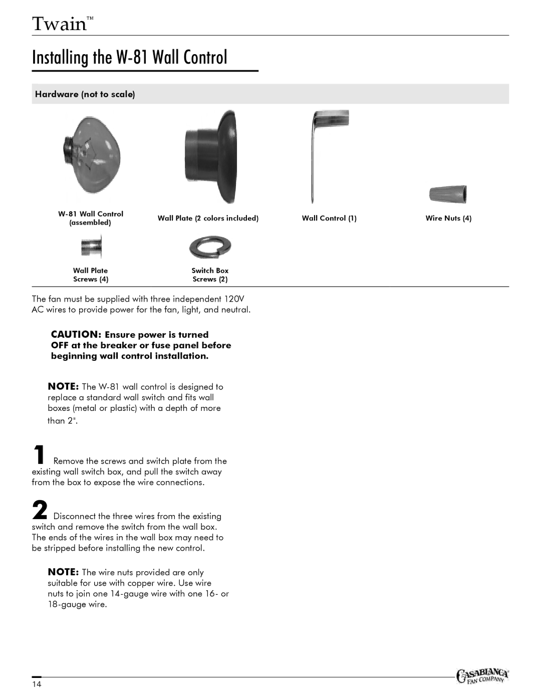 Casablanca Fan Company C25G624FPOMONA owner manual Installing the W-81 Wall Control, Hardware not to scale 