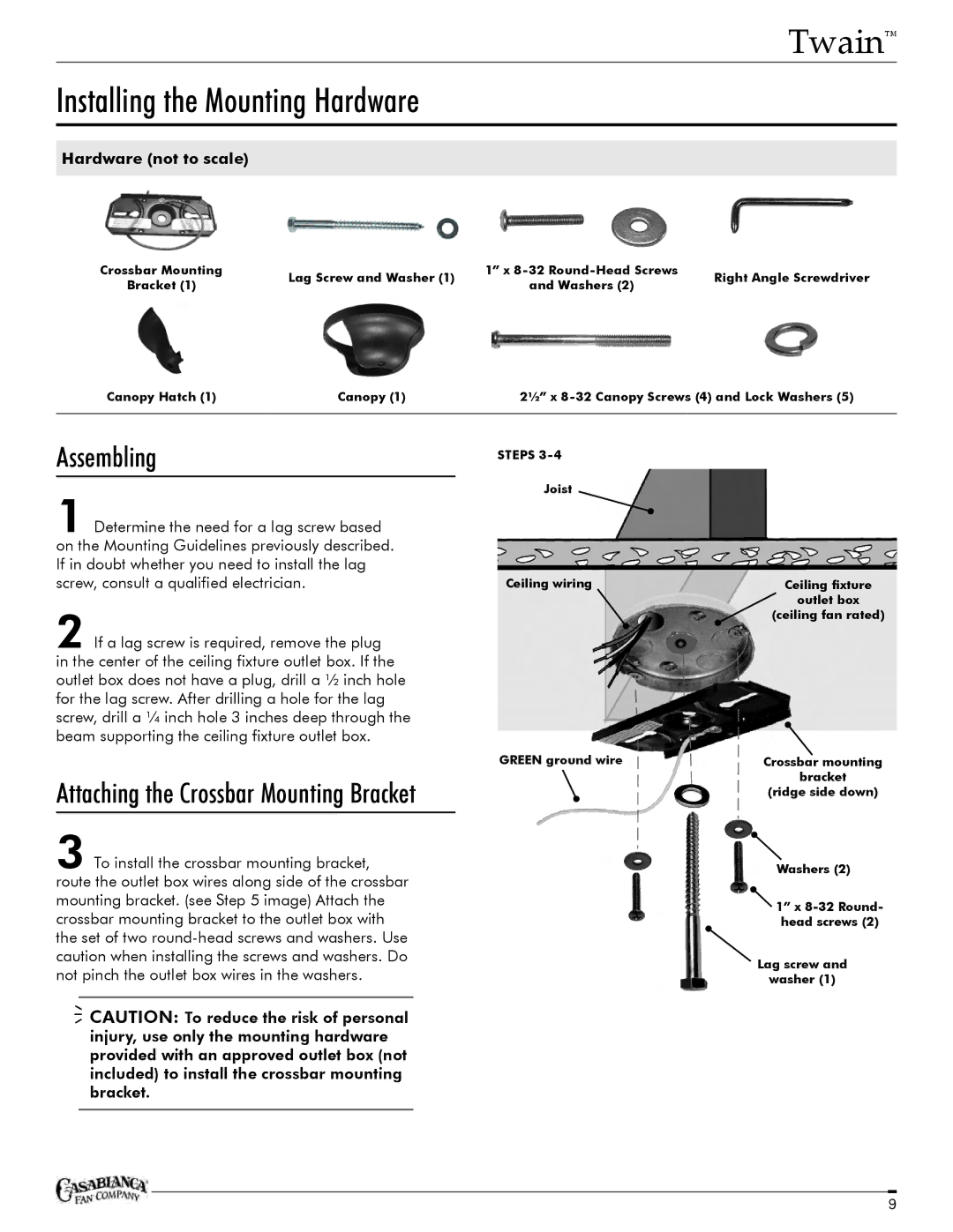 Casablanca Fan Company C25G624FPOMONA owner manual Installing the Mounting Hardware, Assembling, Hardware not to scale 