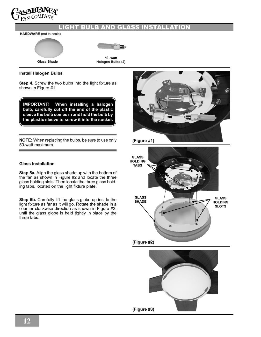 Casablanca Fan Company C30G45L owner manual Light bulb and Glass Installation, Install Halogen Bulbs 