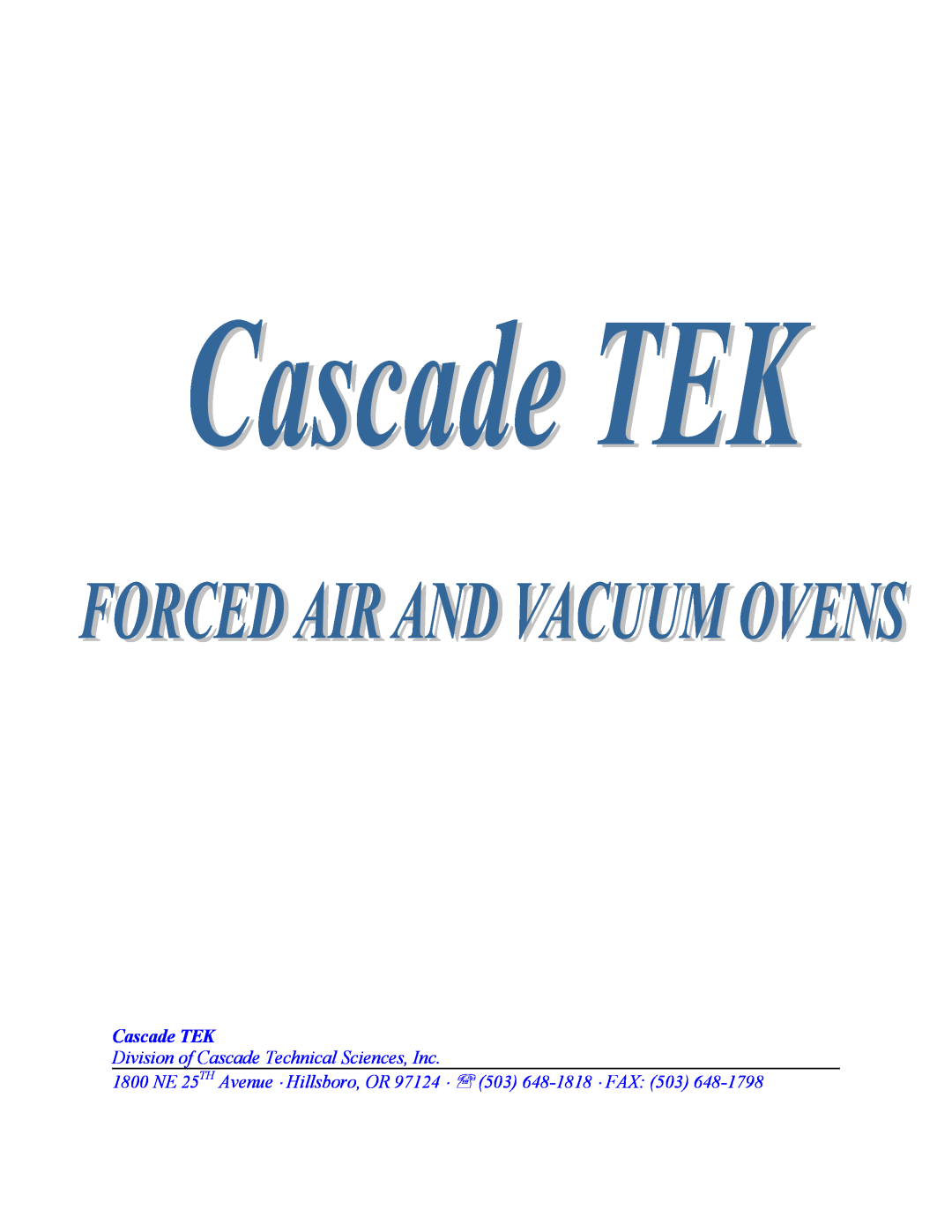 Cascade TFO-5, TVO-5, TFO-10, TVO-1, TVO-2, TFO-3, TFO-28 manual Cascade TEK, Division of Cascade Technical Sciences, Inc 