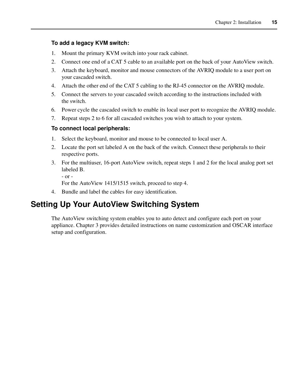 Casio 2015 manual Setting Up Your AutoView Switching System, To add a legacy KVM switch 