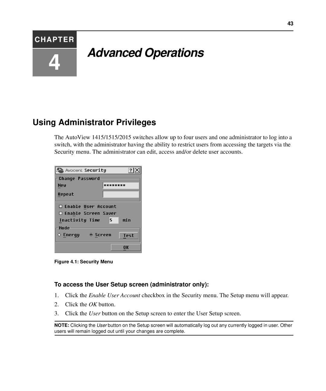 Casio 2015 manual Using Administrator Privileges, To access the User Setup screen administrator only 