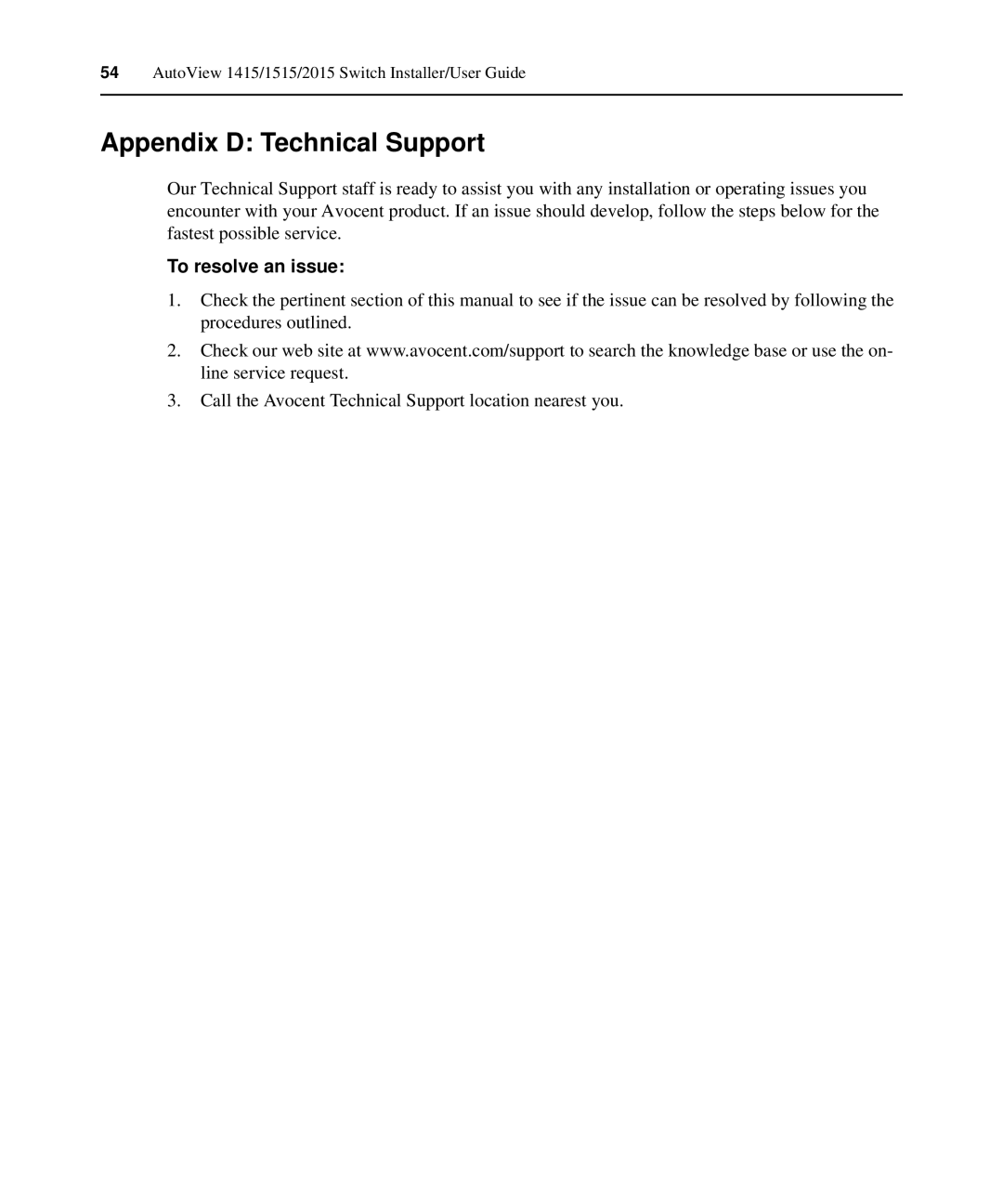 Casio 2015 manual Appendix D Technical Support, To resolve an issue 