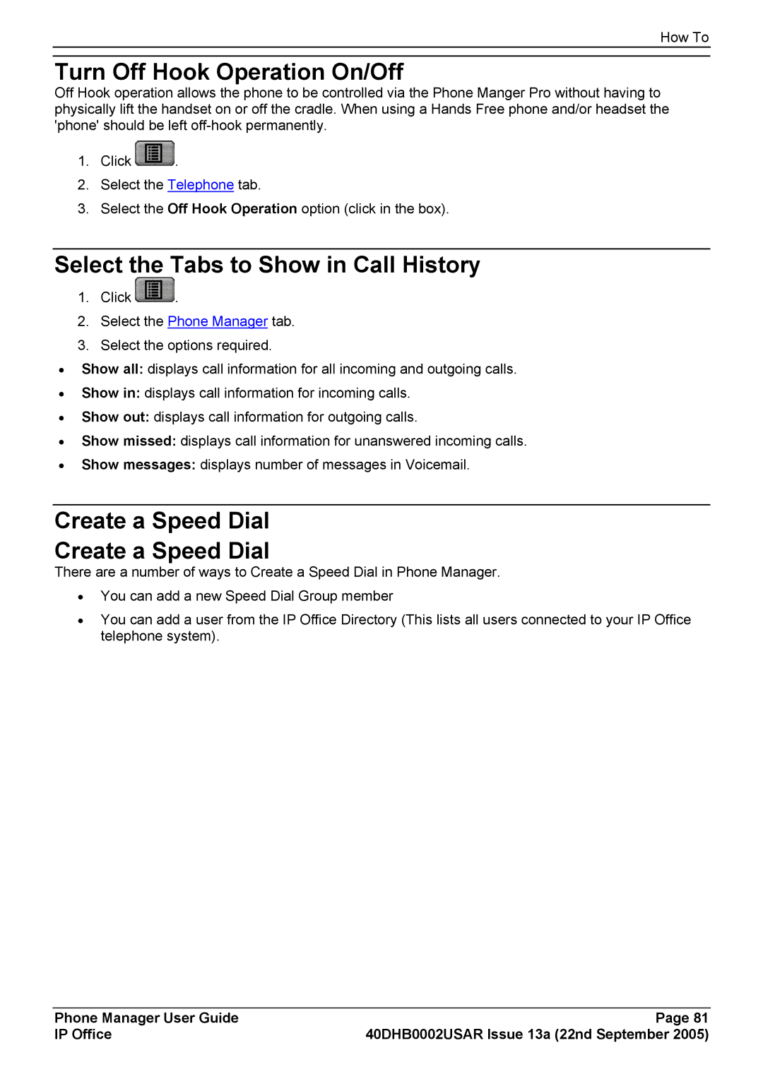 Casio 40DHB0002USAR manual Turn Off Hook Operation On/Off, Select the Tabs to Show in Call History, Create a Speed Dial 