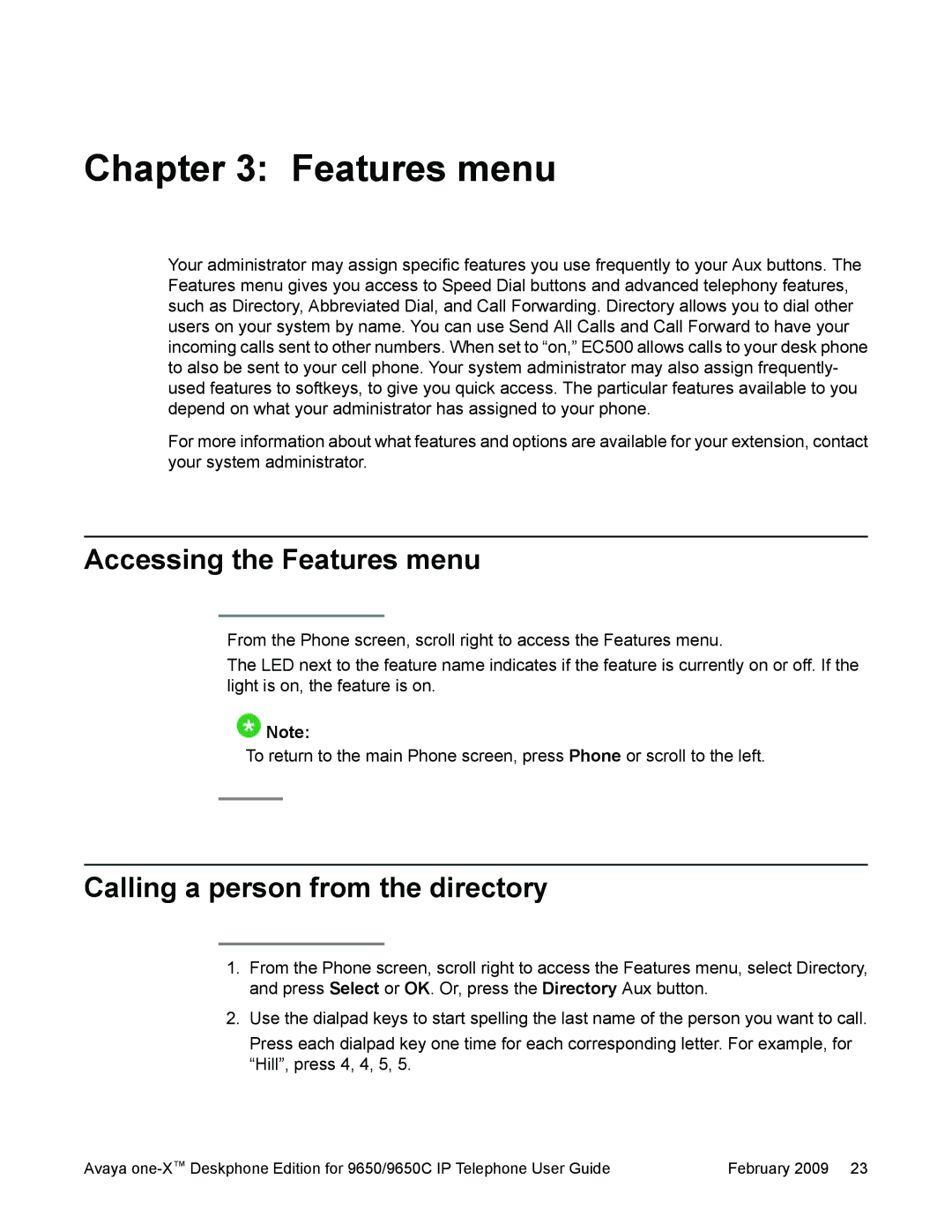 Casio 9650 manual Accessing the Features menu, Calling a person from the directory 