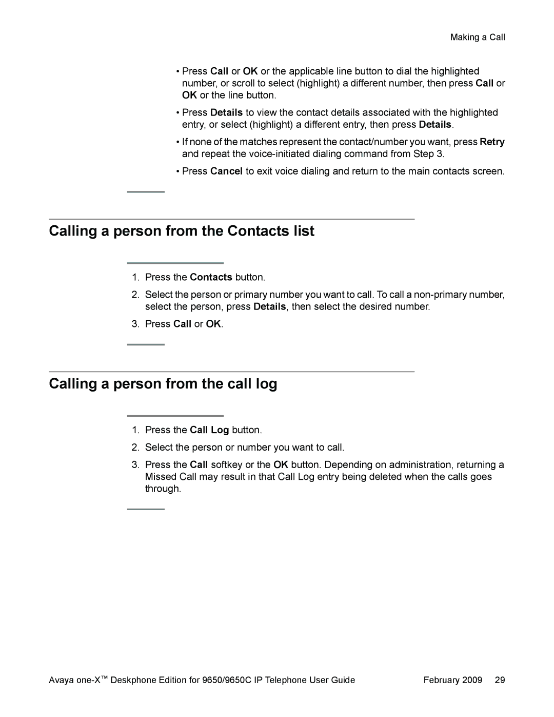 Casio 9650 manual Calling a person from the Contacts list, Calling a person from the call log 