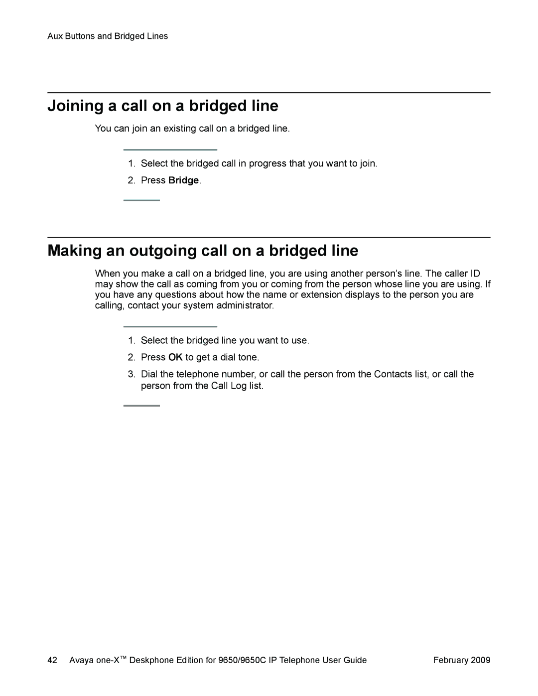 Casio 9650 manual Joining a call on a bridged line, Making an outgoing call on a bridged line 