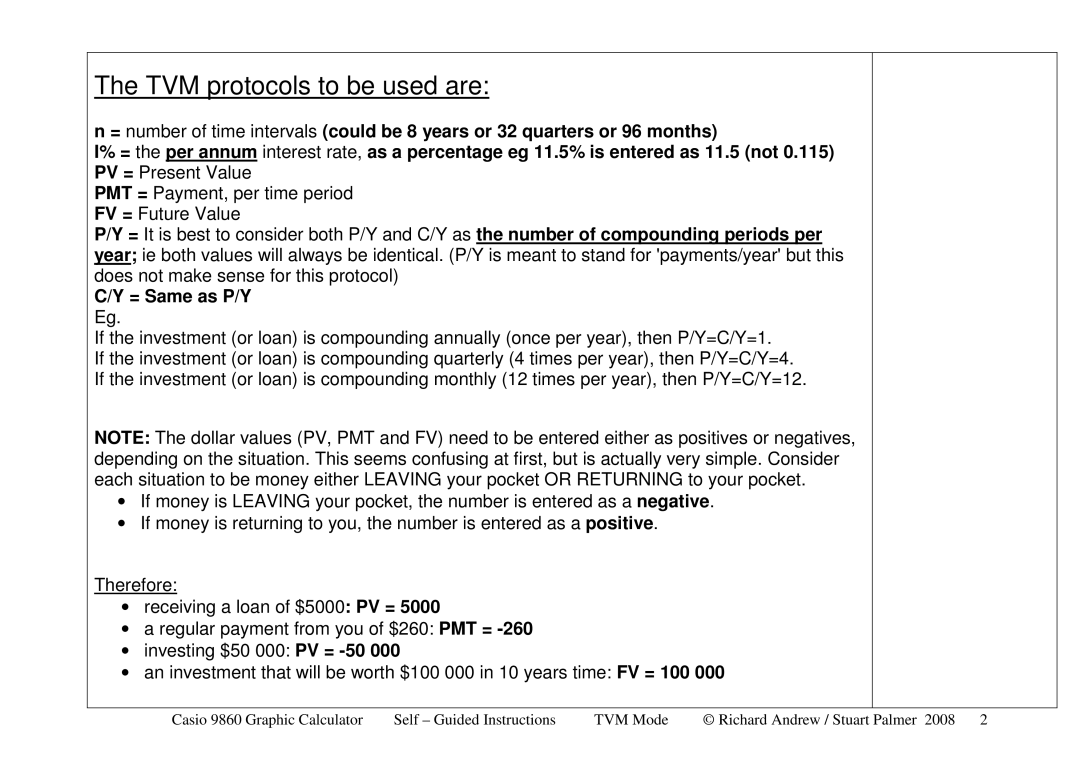 Casio 9860 manual TVM protocols to be used are, = Same as P/Y 