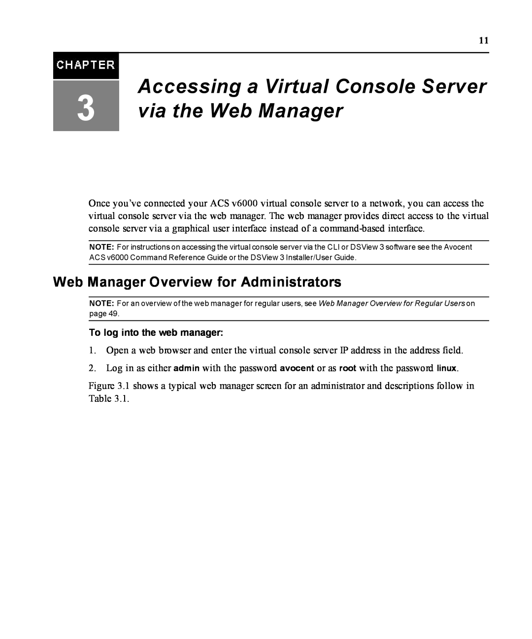 Casio ACS V6000 manual Accessing a Virtual Console Server 3 via the Web Manager, Web Manager Overview for Administrators 