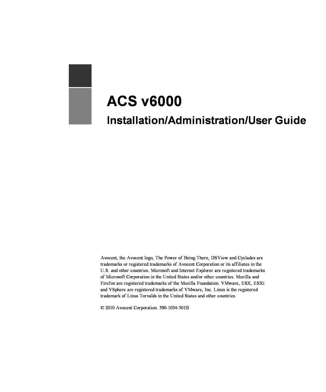 Casio ACS V6000 manual Installation/Administration/User Guide, Avocent Corporation. 590-1034-501B 