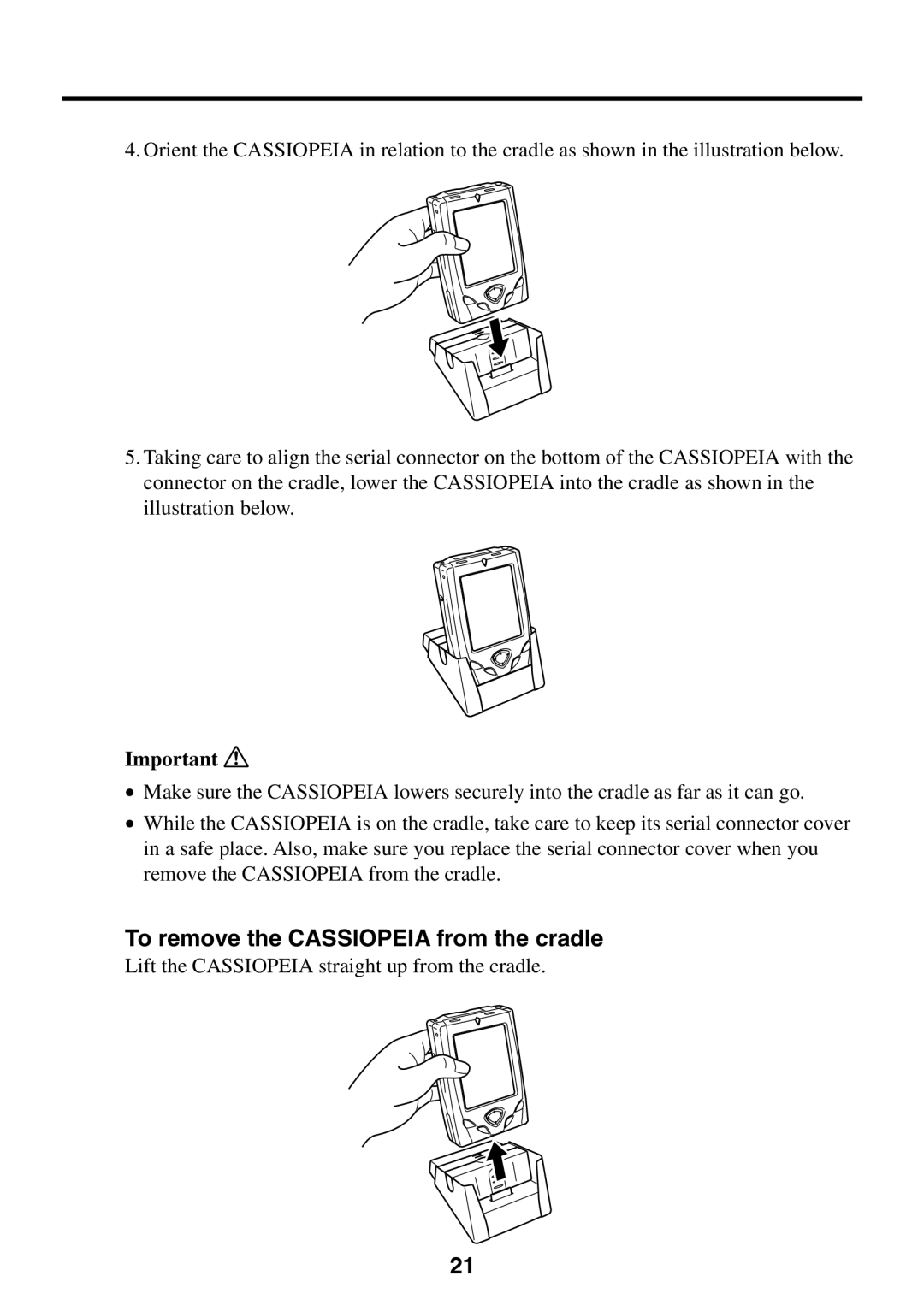 Casio BE-300 manual To remove the Cassiopeia from the cradle 