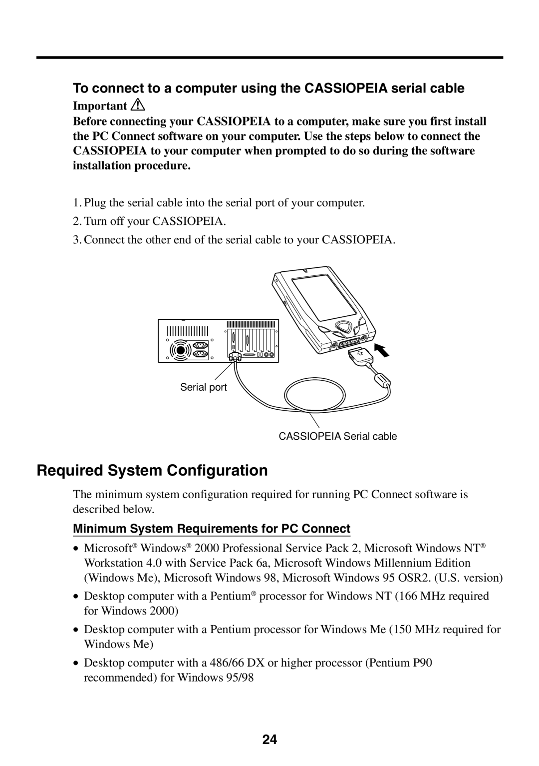 Casio BE-300 manual Required System Configuration, To connect to a computer using the Cassiopeia serial cable 