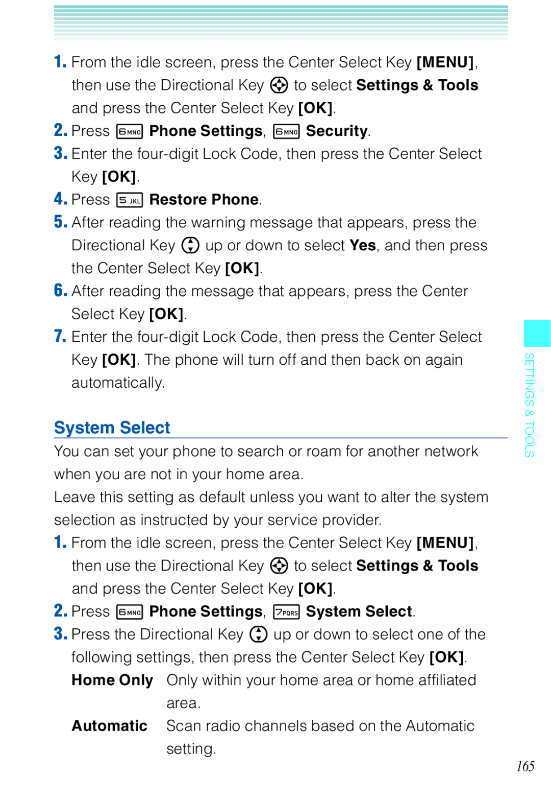 Casio C721 manual Press 5 Restore Phone, Press 6 Phone Settings, 7 System Select 