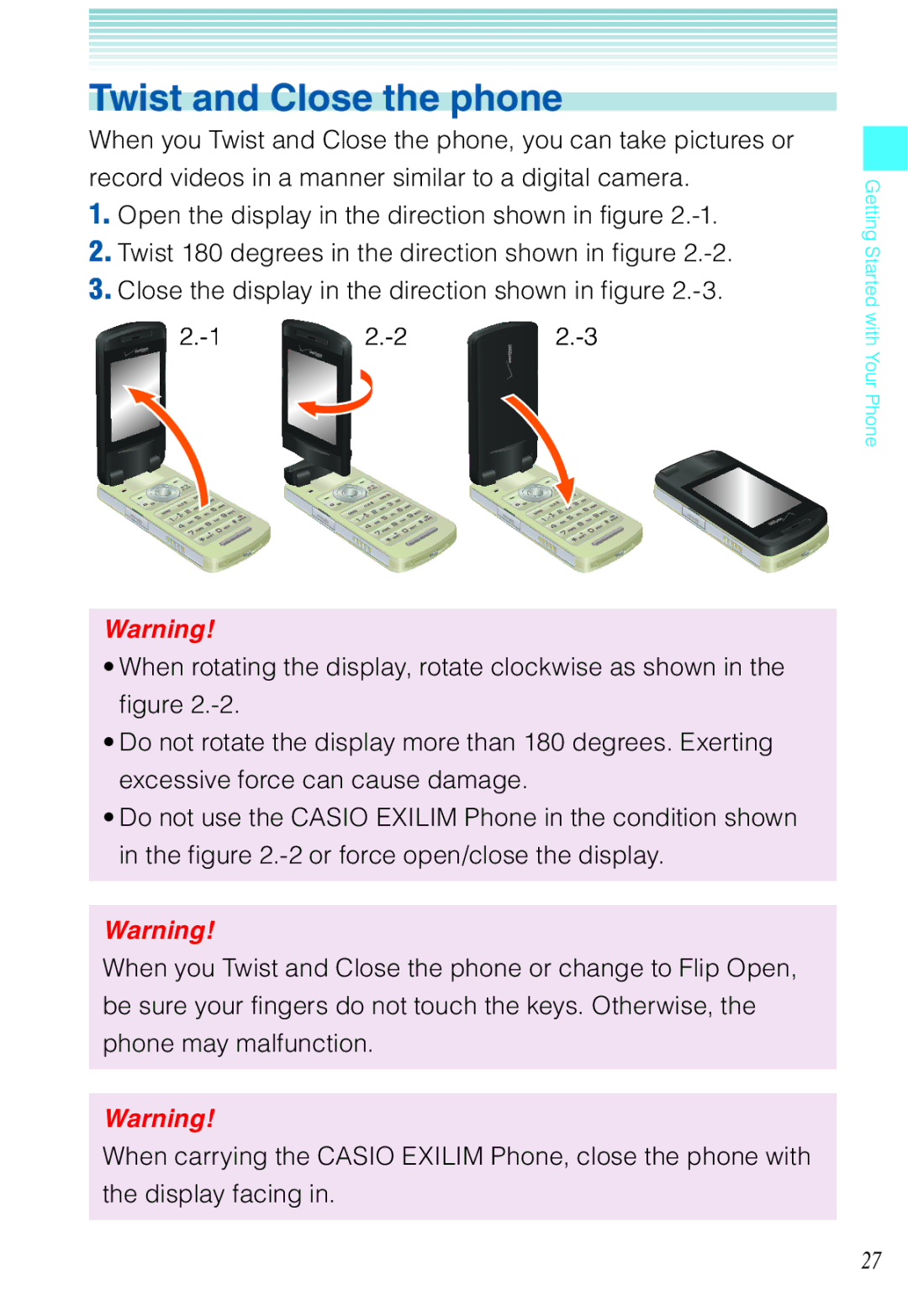 Casio C721 manual Twist and Close the phone 