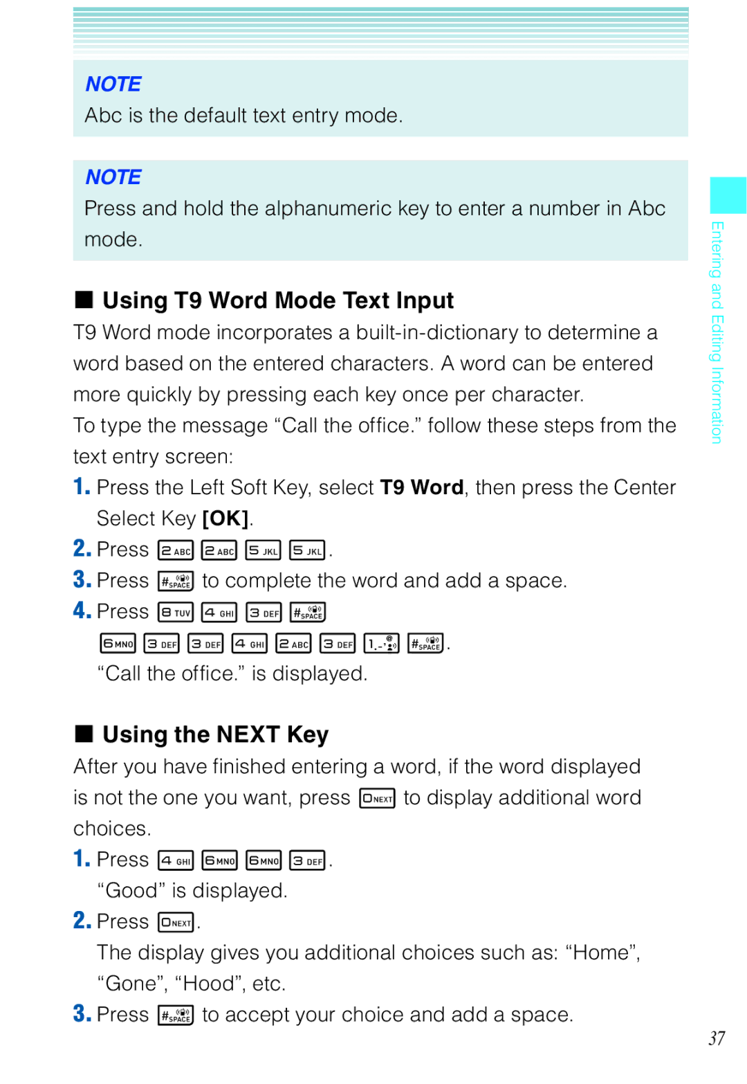 Casio C721 manual Using T9 Word Mode Text Input, Using the Next Key 