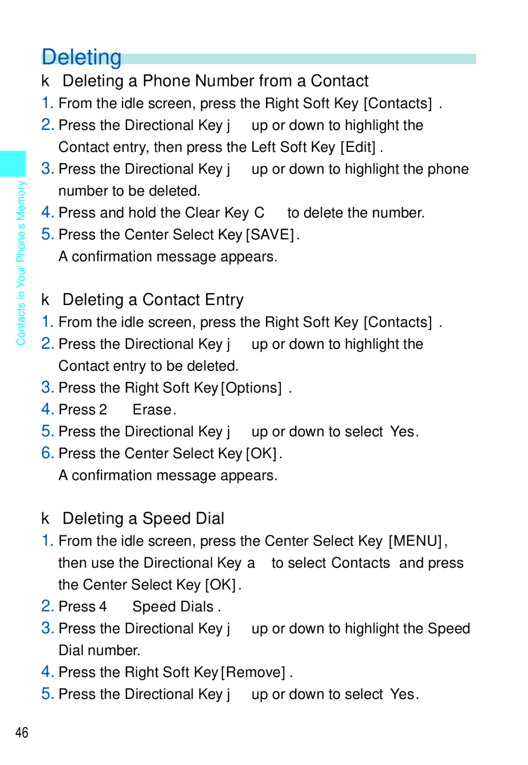 Casio C721 manual Deleting a Phone Number from a Contact, Deleting a Contact Entry, Deleting a Speed Dial 