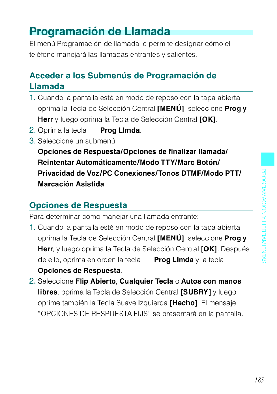 Casio C731 manual Acceder a los Submenús de Programación de Llamada, Opciones de Respuesta, 185 