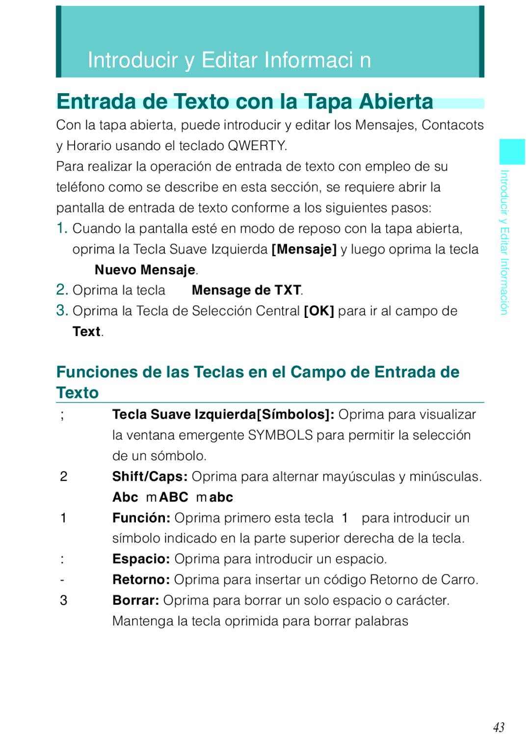 Casio C731 Entrada de Texto con la Tapa Abierta, Funciones de las Teclas en el Campo de Entrada de Texto, Nuevo Mensaje 